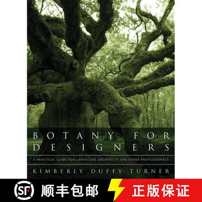 【3-4周达】精装 Botany for Designers – A Practical Guide for Landscape Architects and Other Professi... [9780393706246]
