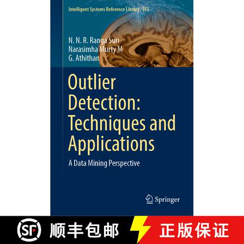 【3-4周达】精装 Outlier Detection: Techniques and Applications : A Data Mining Perspective [9783030051259]
