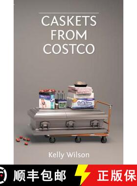 【3-4周达】Caskets From Costco [9780997620801]