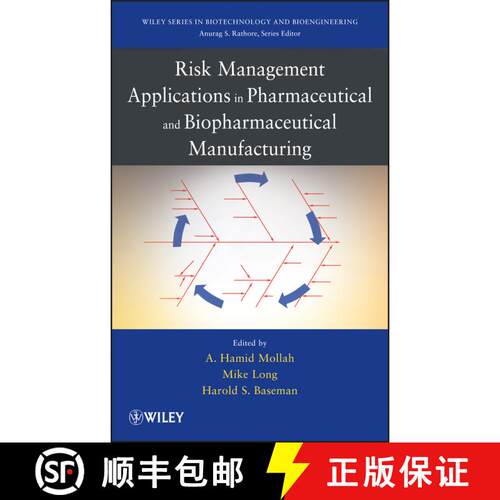 【3-4周达】精装 Risk Management Applications In Pharmaceutical And Biopharmaceutical Manufacturing [W... [9780470552346]