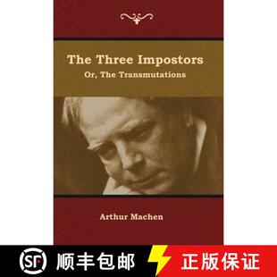 The Three Impostors; Transmutations 4周达 9781644392225