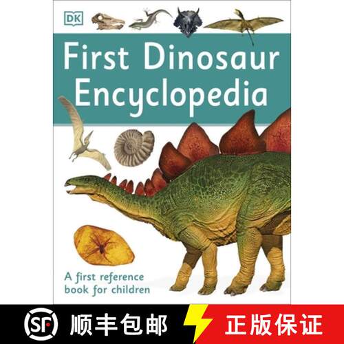 【3-4周达】First Dinosaur Encyclopedia : A First Reference Book for Children [9780241188767]