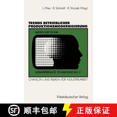 【3-4周达】Trends betrieblicher Produktionsmodernisierung : Chancen und Risiken für Industriearbeit.... [9783531121475]