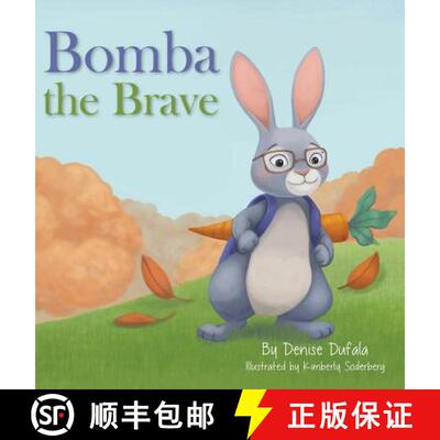 【3-4周达】精装 Bomba the Brave [9781612446424]