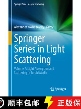 【3-4周达】Springer Series in Light Scattering : Volume 7: Light Absorption and Scattering in Turbid ... [9783030876852]