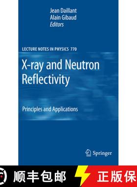 【3-4周达】X-Ray and Neutron Reflectivity: Principles and Applications [9783642100178]