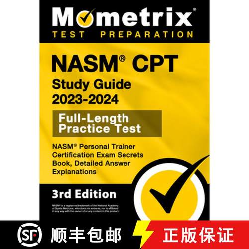 预订 Nasm CPT Study Guide 2023-2024 - Nasm Personal Trainer Certification Exam Secrets Book, Full-Len... [9781516721603]