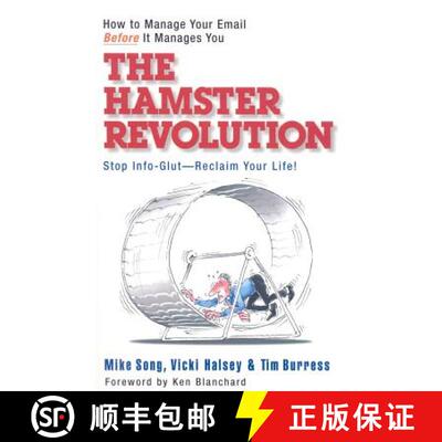 【3-4周达】Hamster Revolution. How to Manage Your Email Before It Manages You. Stop Info Glut -- Recl... [9781576755730]