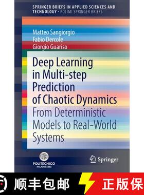 【3-4周达】Deep Learning in Multi-step Prediction of Chaotic Dynamics : From Deterministic Models to ... [9783030944810]