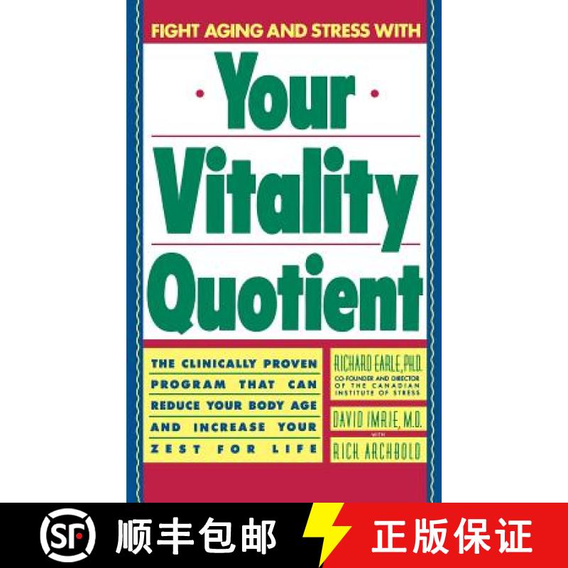 【3-4周达】Your Vitality Quotient: The Clinically Program That Can Reduce Your Body Age - And Increas... [9780446514620]