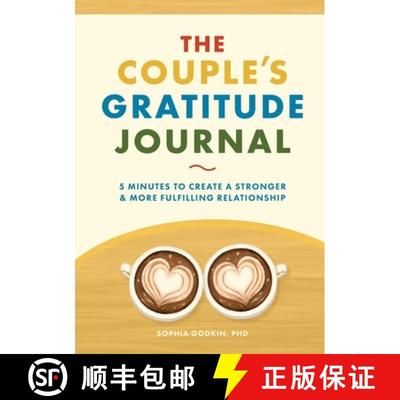 预订 The Couple's Gratitude Journal: 5 Minutes to Create a Stronger and More Fulfilling Relationship [9798987793602]
