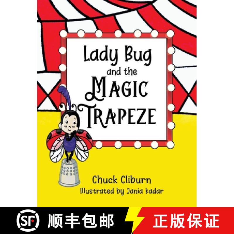 【2-3周达】Lady Bug and the Magic Trapeze [9781737285649]