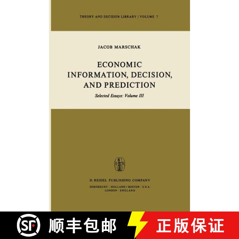 【3-4周达】Economic Information, Decision, and Prediction : Selected Essays: Volume III [9789027711977]