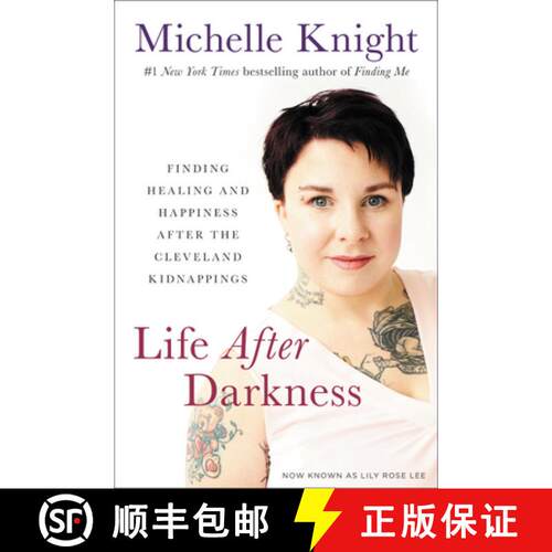 精装 Life After Darkness: Finding Healing and Happiness After the Cleveland Kidnappings [9781602865648]