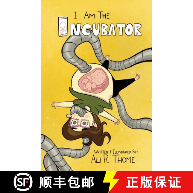 【3-4周达】I am the Incubator [9798986146515]