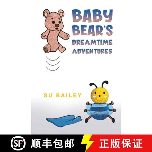 【3-4周达】Baby Bear's Dreamtime Adventures [9781035809943]