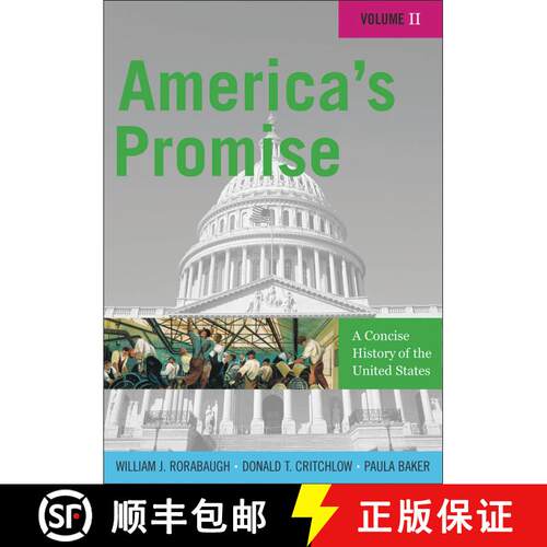 【3-4周达】America's Promise: A Concise History of the United States, Volume II [9780742511910]