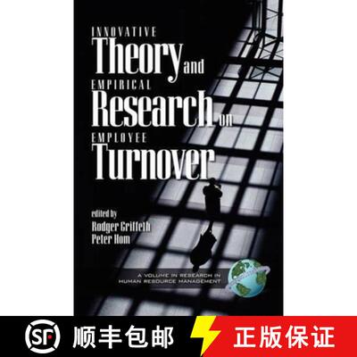 【3-4周达】Innovative Theory and Empirical Research on Employee Turnover (PB) [9781593110963]
