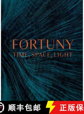 【3-4周达】Fortuny: Time, Space, Light [9780300254150]