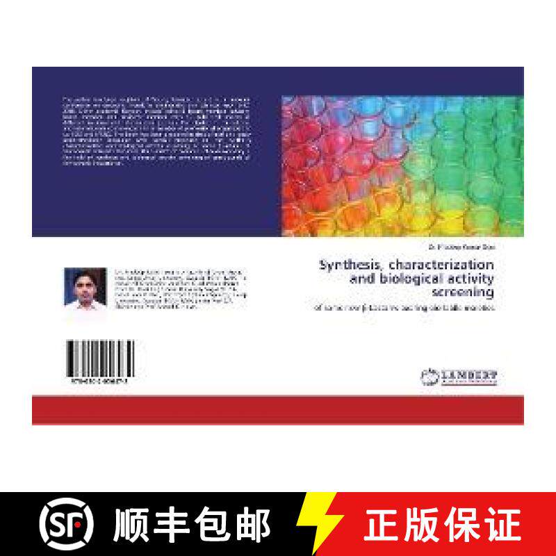 预订 Synthesis, characterization and biological activity screening [9786202056472]