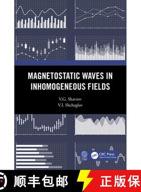 【3-4周达】Magnetostatic Waves in Inhomogeneous Fields [9780367494476]