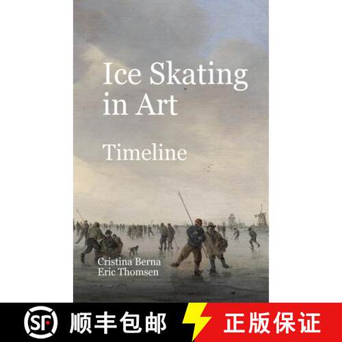 【3-4周达】Ice Skating in Art Timeline [9785664929430]