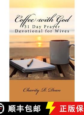 【3-4周达】Coffee with God: 31 Day Prayer Devotional for Wives [9781936867257]