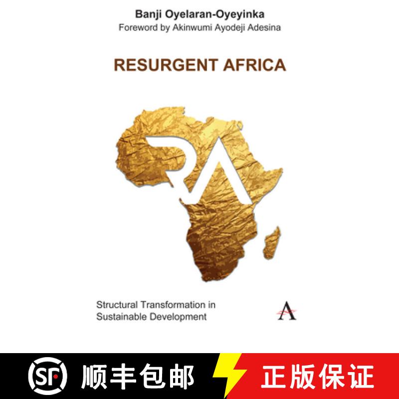 【3-4周达】Resurgent Africa : Structural Transformation in Sustainable Development [9781839981753]