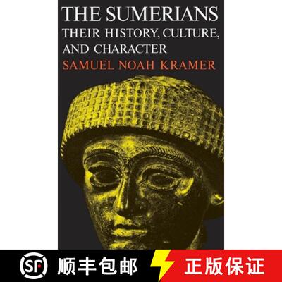 【3-4周达】The Sumerians – Their History, Culture, and Character [9780226452388]