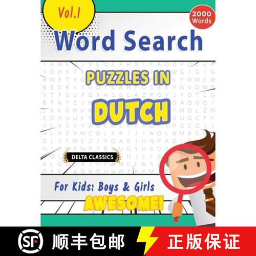 【3-4周达】Word Search Puzzles in Dutch for Kids: Boys & Girls - Awesome! Vol.1 - Delta Classics [9798896709299]