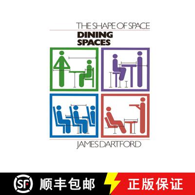 【3-4周达】The Shape of Space : Dining Spaces (Softcover reprint of the original 1st ed. 1990) (Softc... [9781475749960]