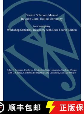 【3-4周达】Student Solutions Manual to accompany Workshop Statistics: Discovery with Data, 4e: Discov... [9780470547267]