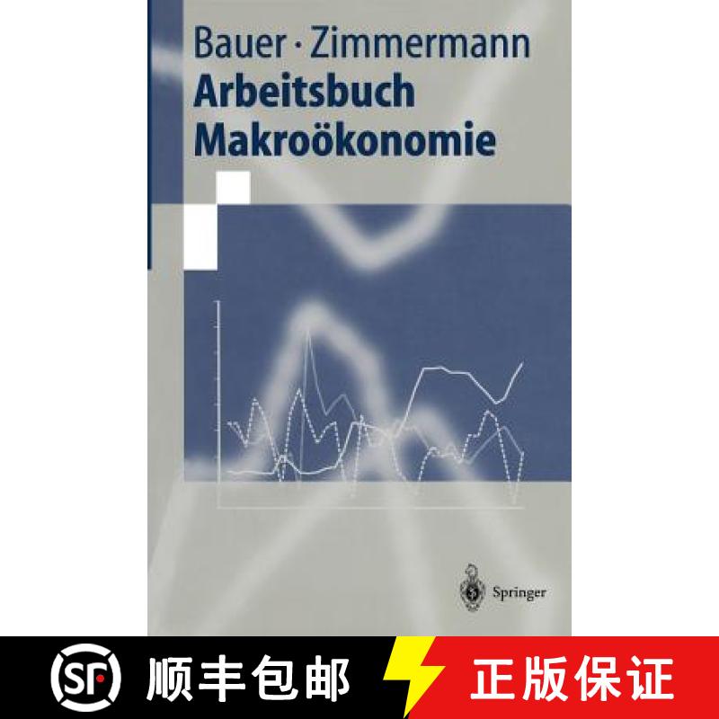 【3-4周达】Arbeitsbuch Makroökonomie [9783540635703]