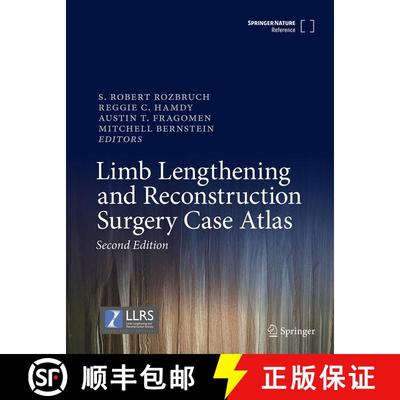 【3-4周达】Limb Lengthening and Reconstruction Surgery Case Atlas (Second Edition 2024) (Second Editi... [9783031773549]
