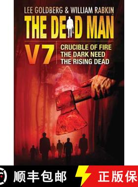 【3-4周达】The Dead Man Volume 7: Crucible of Fire, the Dark Need, and the Rising Dead [9781477823958]