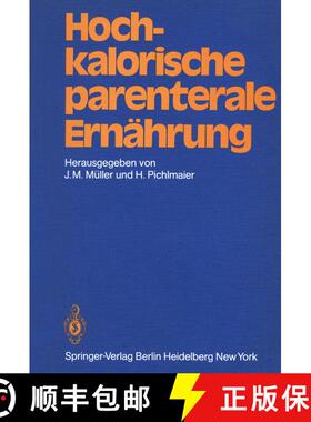 【3-4周达】Hochkalorische parenterale Ernährung [9783540103608]