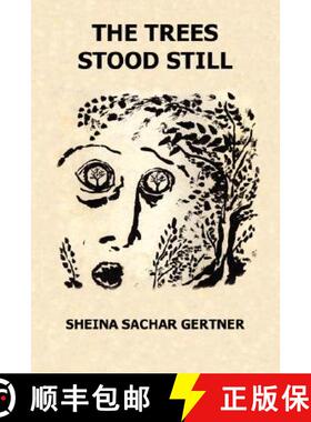 【3-4周达】The Trees Stood Still [9781589398863]