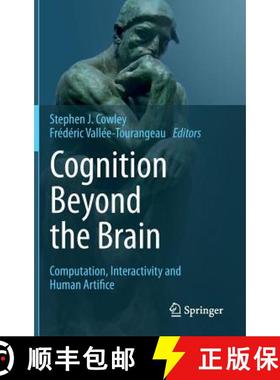 【3-4周达】Cognition Beyond the Brain : Computation, Interactivity and Human Artifice [9781447151241]