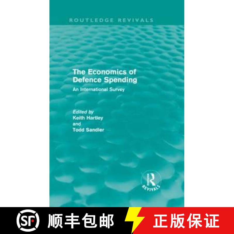 【3-4周达】The Economics of Defence Spending (Routledge Revivals) : An International Survey [9780415615440]
