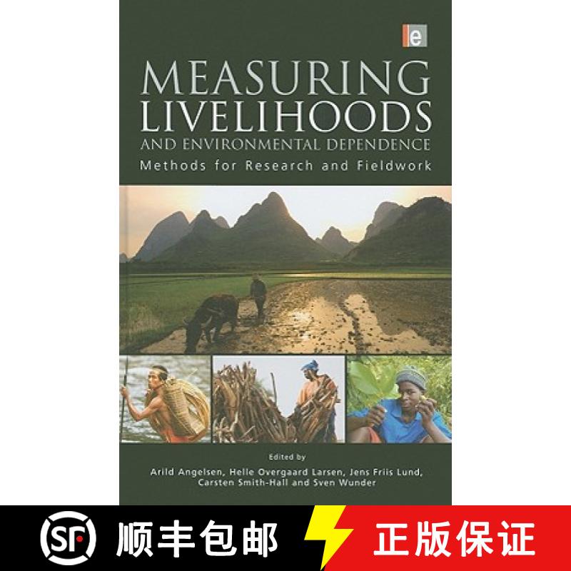 【3-4周达】Measuring Livelihoods and Environmental Dependence: Methods for Research and Fieldwork [9781849711326]