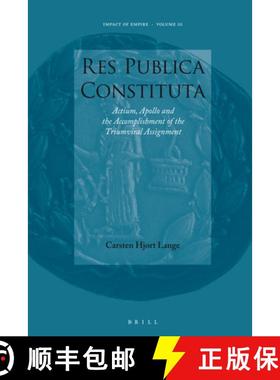 预订 Res Publica Constituta: Actium, Apollo and the Accomplishment of the Triumviral Assignment [9789004175013]