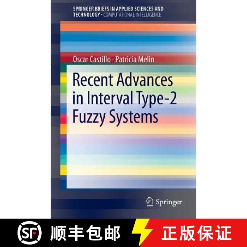 【3-4周达】Recent Advances in Interval Type-2 Fuzzy Systems [9783642289552]