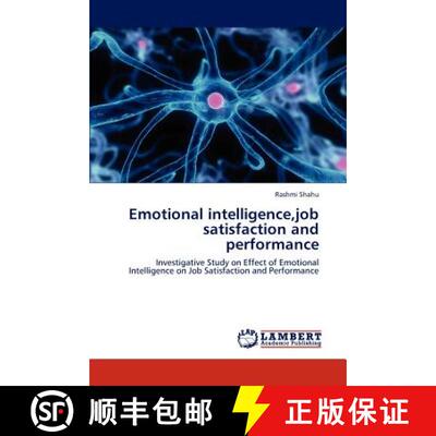 预订 Emotional intelligence, job satisfaction and performance [9783848439201]