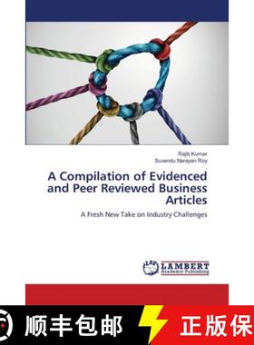 预订 A Compilation of Evidenced and Peer Reviewed Business Articles [9786203307894]