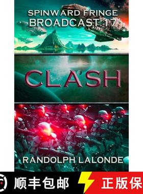 【3-4周达】Clash: Spinward Fringe Broadcast 17 [9781988175560]