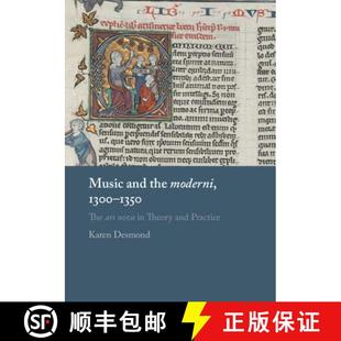 and 1300–1350 Music Theory 9781107167094 the 4周达 ars The moderni Practice nova