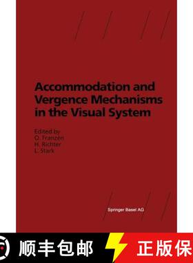【3-4周达】Accommodation and Vergence Mechanisms in the Visual System [9783034875882]