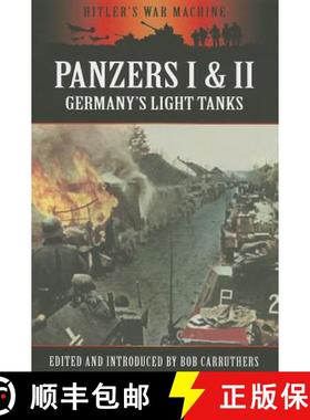 【3-4周达】Panzers I and II: Germany's Light Tanks: Germany's Light Tanks [9781781592090]