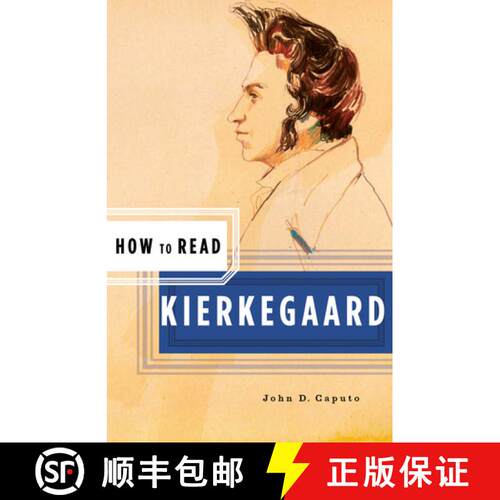 【3-4周达】How to Read Kierkegaard [9780393330786]