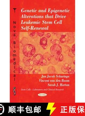 【3-4周达】Genetic and Epigenetic Alterations that Drive Leukemic Stem Cell Self-Renewal [9781617283796]
